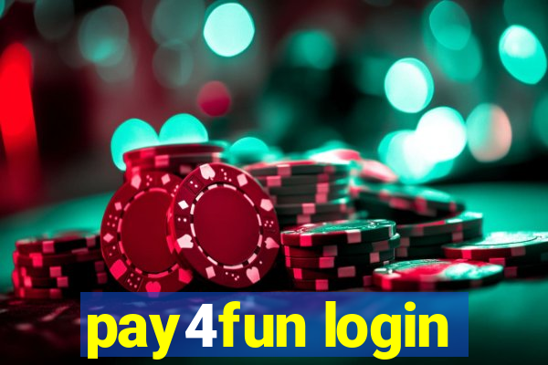 pay4fun login